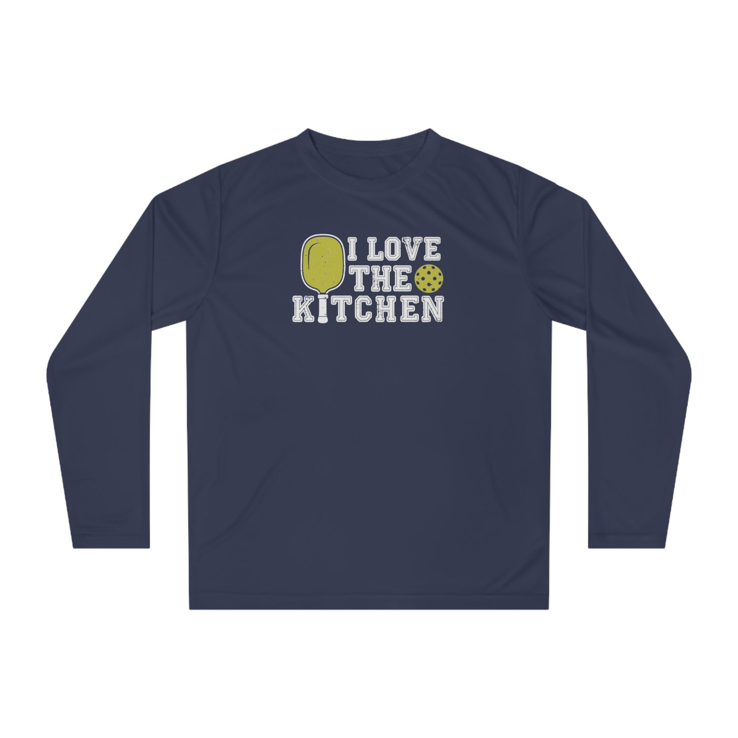 I Love the Kitchen Pickleball Long Sleeve Shirt - Dry Fit