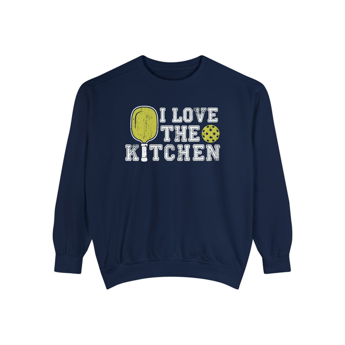 I Love the Kitchen Pickleball Sweatshirt